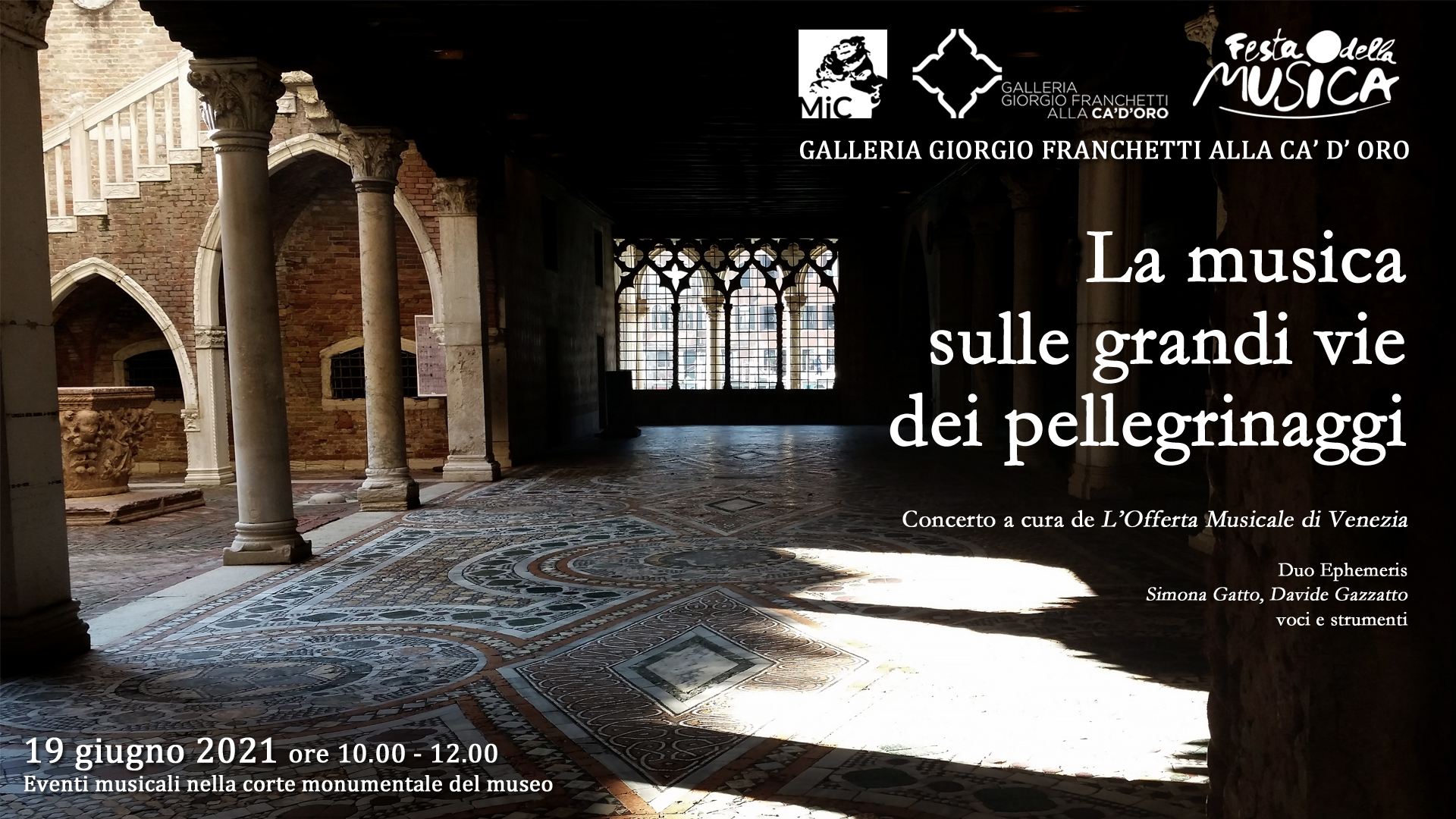 “La musica sulle grandi vie dei pellegrinaggi” alla Galleria Giorgio Franchetti alla Ca' d'Oro